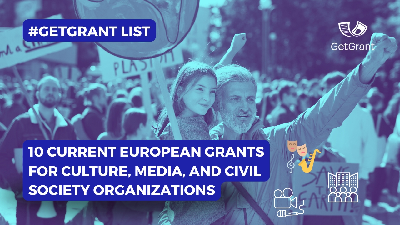10 European Grants for Culture, Media, and the Public Sector: GetGrant List