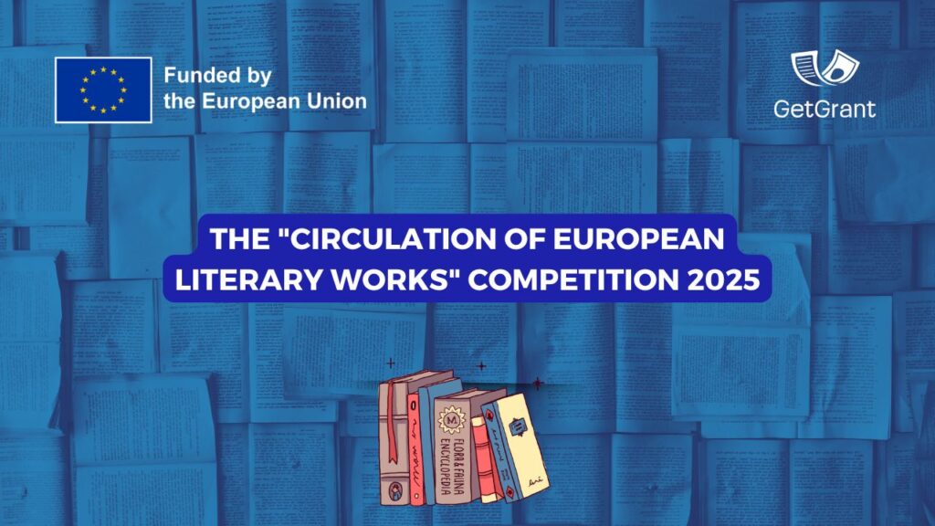 The &#8220;Circulation of European Literary Works&#8221; Competition 2025