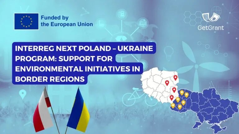 Interreg NEXT Poland – Ukraine Program: Support for Environmental Initiatives
