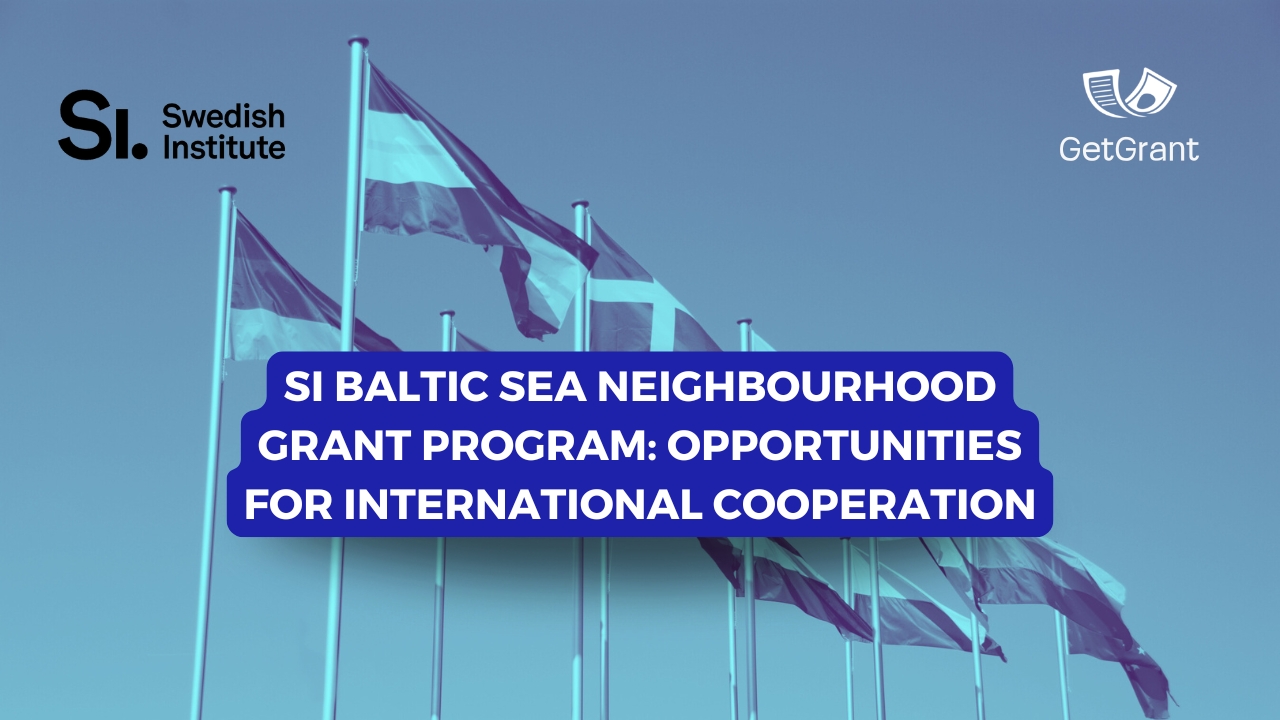 SI Baltic Sea Neighbourhood Grant Program: Opportunities for International Cooperation