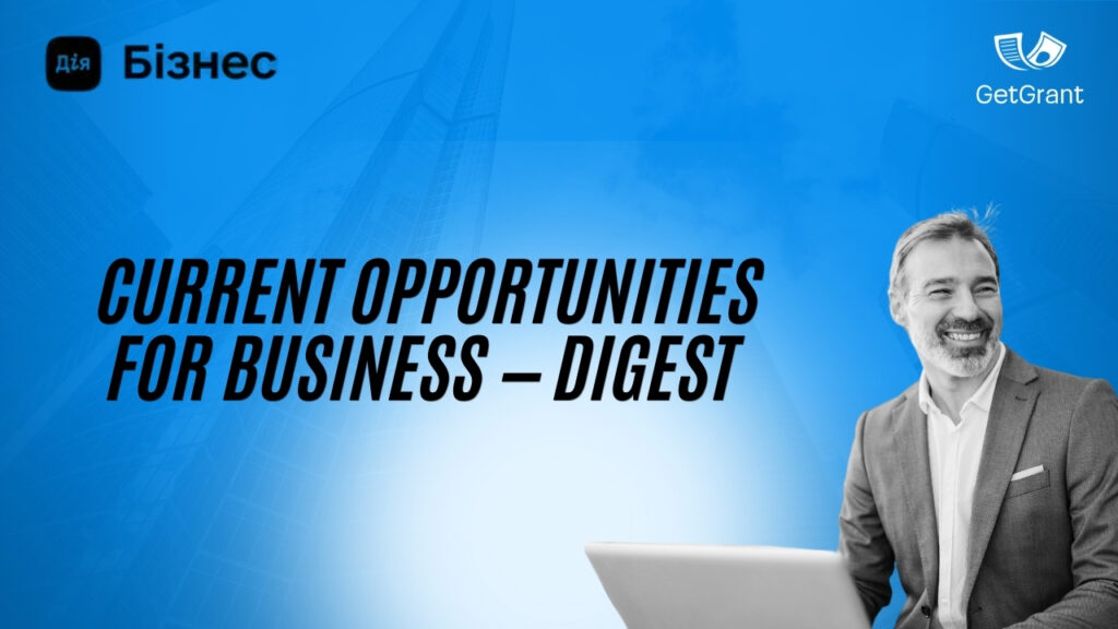 Current Opportunities for Business – Digest