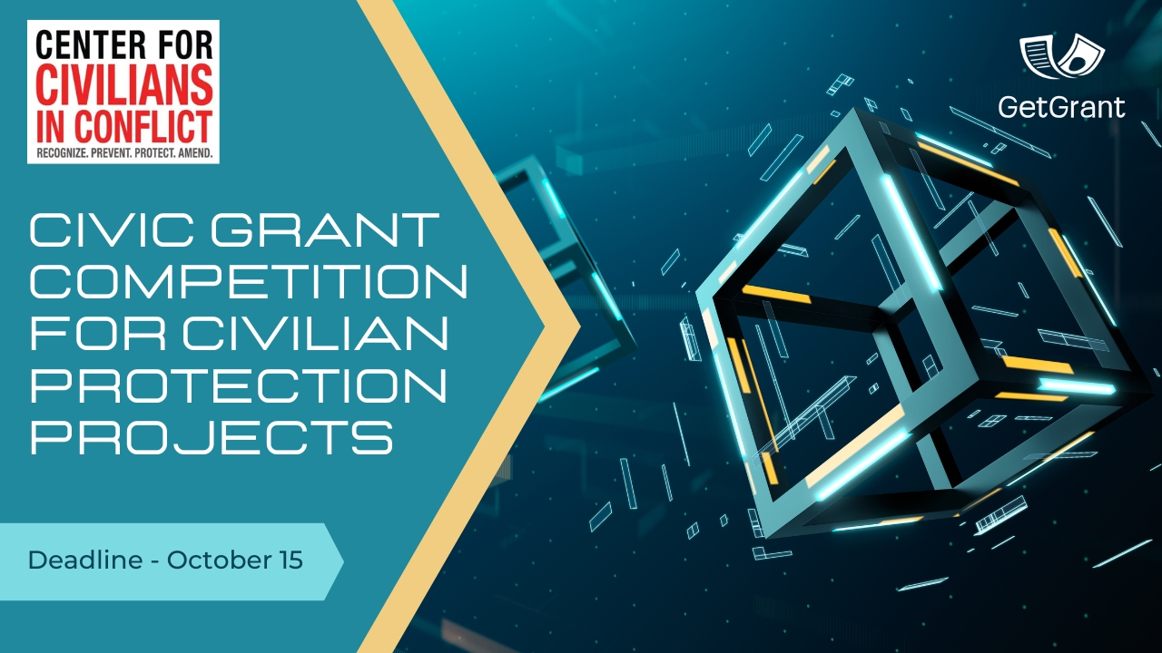 CIVIC Grant Competition for Civilian Protection Projects
