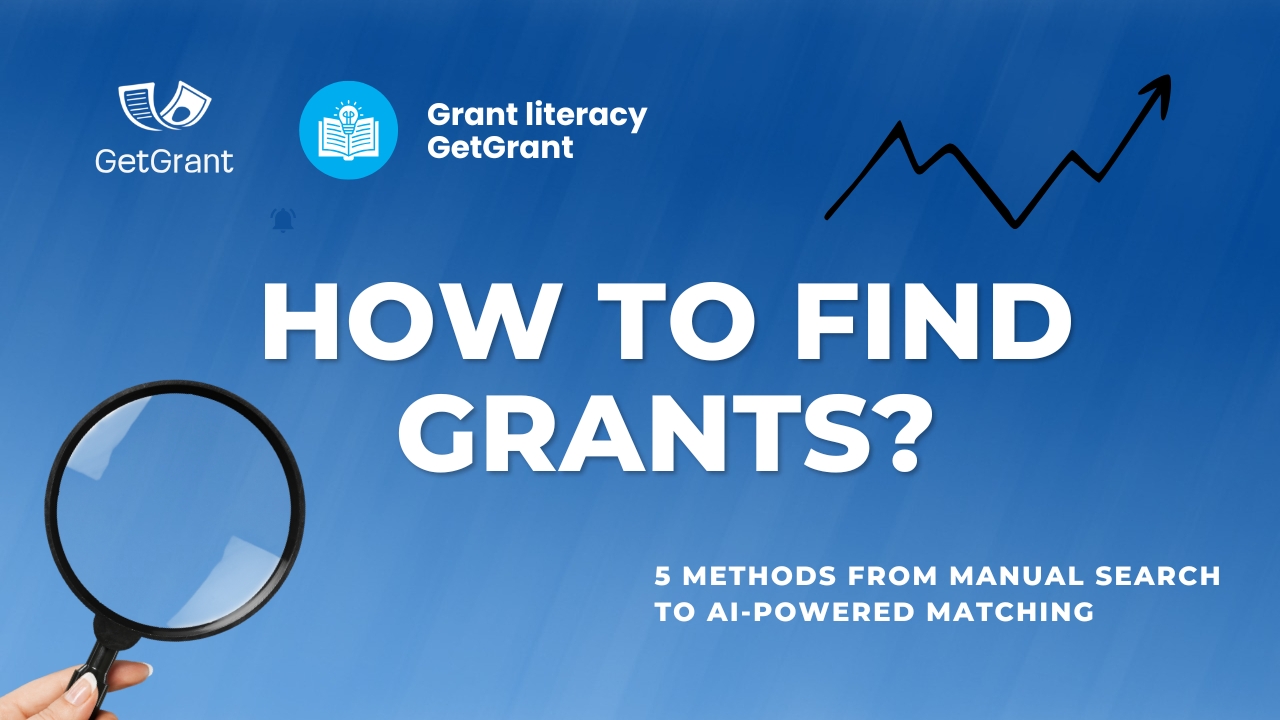 How to Find Grants: 5 Methods from Manual Search to AI-Powered Matching