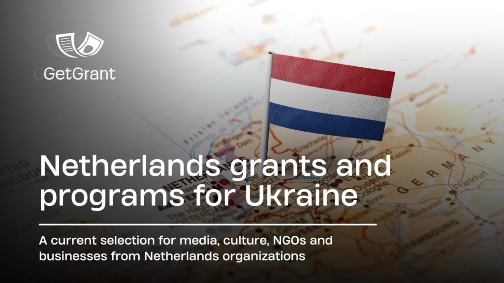 Netherlands Grants for Ukraine 2026: What Is Open Now