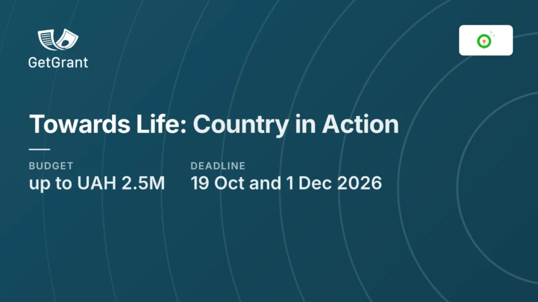 Towards Life: Country in Action. Up to UAH 2.5 million for national recovery solutions