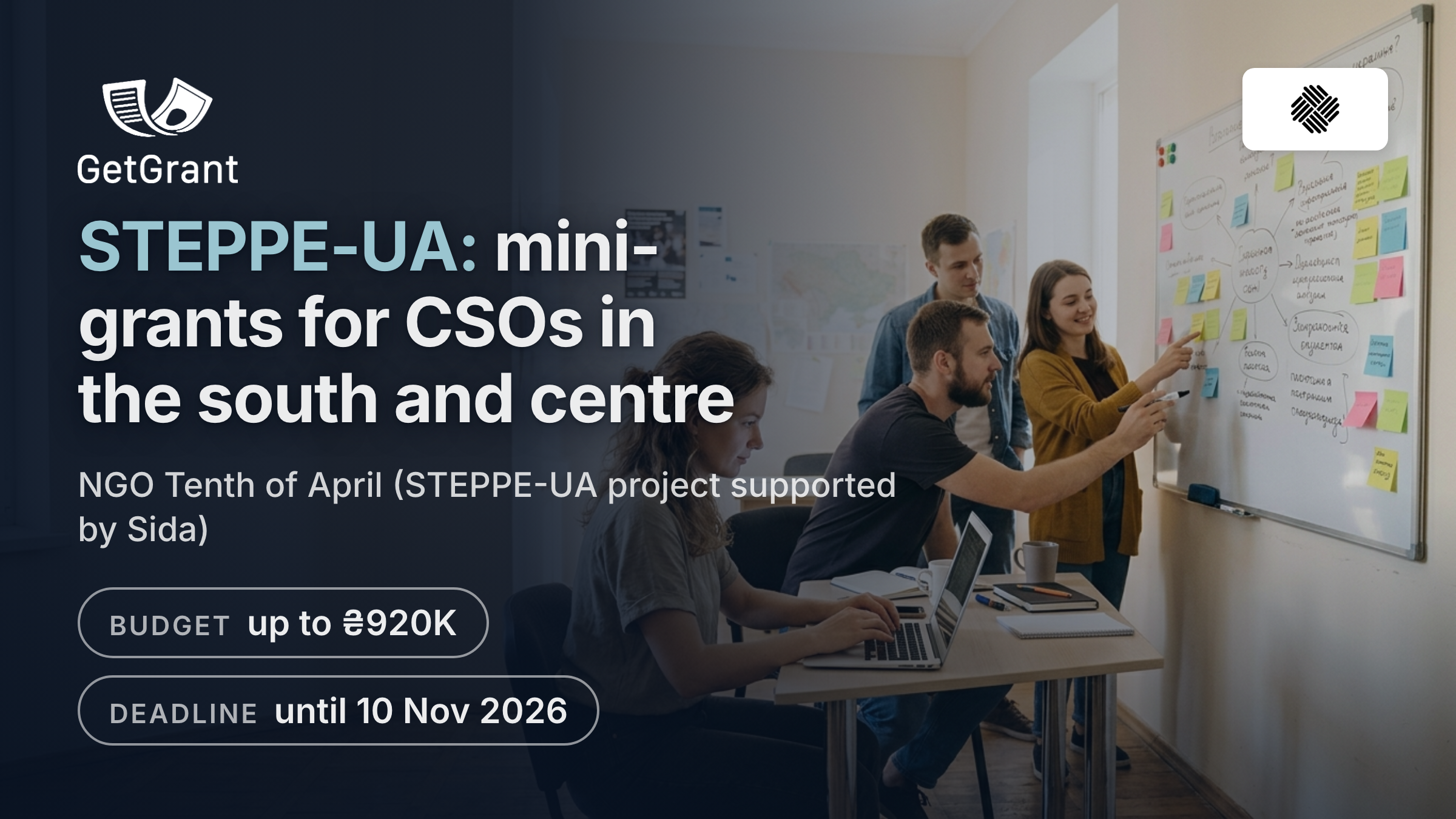 STEPPE-UA: mini-grants of up to UAH 920,000 for civil society organisations in central and southern Ukraine to build capacity, supported by Sida, apply by 10 November
